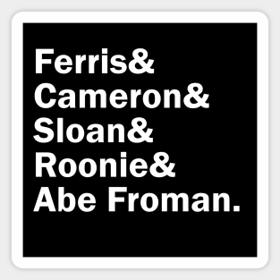 Funny Names x Ferris Bueller's Day Off Magnet